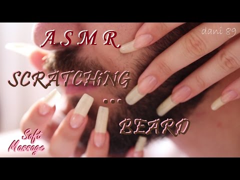 👂 ASMR 🔊 💤 BEARD-SCRATCHING 🌼 ** SOFT MASSAGE with my long natural nails **