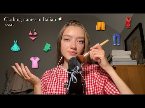 ASMR Learning Clothing Names in Italian | Mic brushing + Clicky whispers