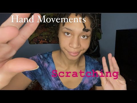 ASMR - Hand Movements and Scratching (Olivia)