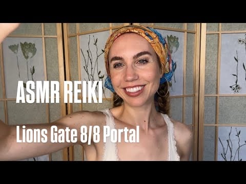 Lions Gate 8/8 Portal Reiki Session 🦁✨