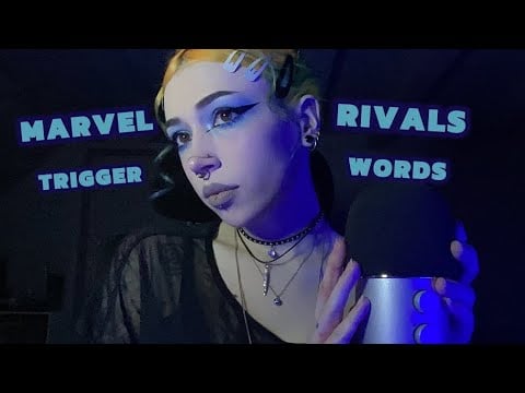 ASMR Marvel Rivals Related Trigger Words | Hand Sounds, Whispering