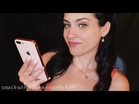 ASMR Ita - Cosa c'è sul mio iPhone + Rossetto ASMR tistry - What's on my iPhone - Whispering Ita