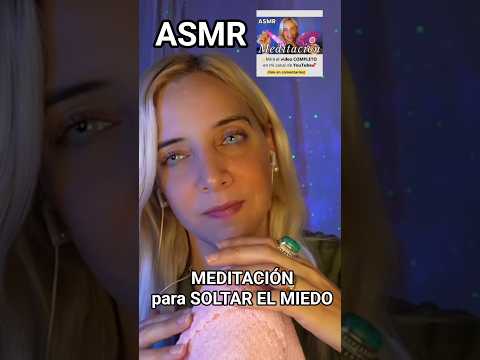 ASMR MEDITACIÓN para SOLTAR EL MIEDO y DORMIR #asmr #asmrmeditación #meditación #soltarelmiedo