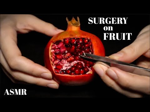 ASMR Surgery on Fruit (Grape, Papaya, Pomegranate)