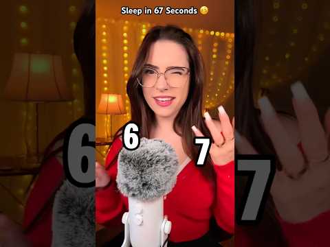 67 SECONDS FOR SLEEP 🥴 ASMR #shorts #asmr #67