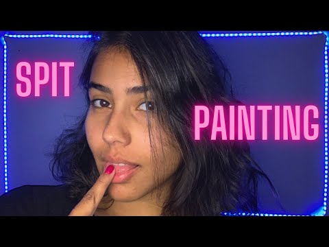 SPIT PAINTING EM VOCÊ | voz suave | sussurro | gatilhos visuais