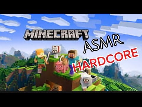 ASMR Minecraft hard-core for sleep part #1￼