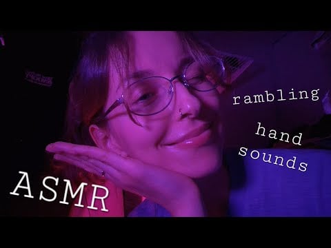 ASMR Soft speaking & Hand sounds (I'm finally back!)