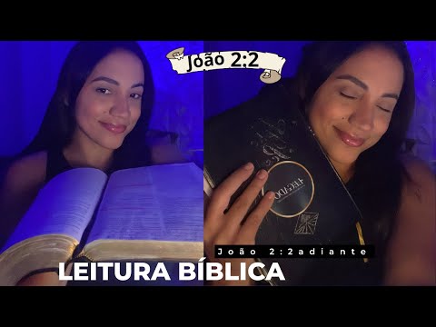 Leitura bíblica João 2:2 adiante/Leinha asmr #asmr