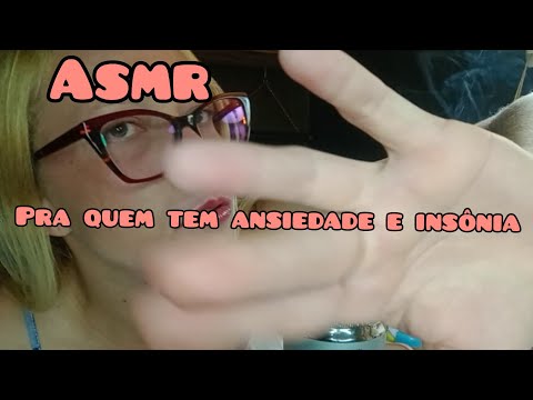 ASMR PARA ALÍVIO DA ANSIEDADE E INSÔNIA 💤🫣❤️(DURMA COM ESSE VÍDEO) 😴