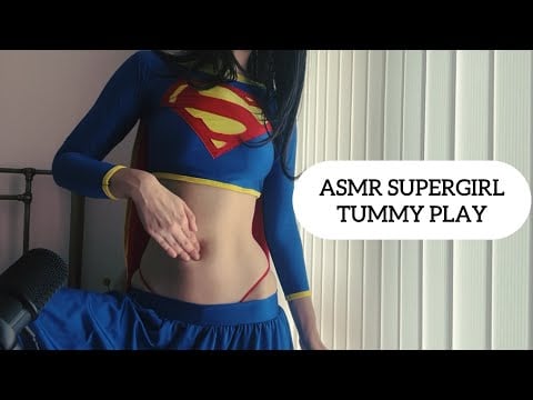 ASMR SuperGirl Plays w her Belly w Body Oil (squelching, tapping, scratching etc.)