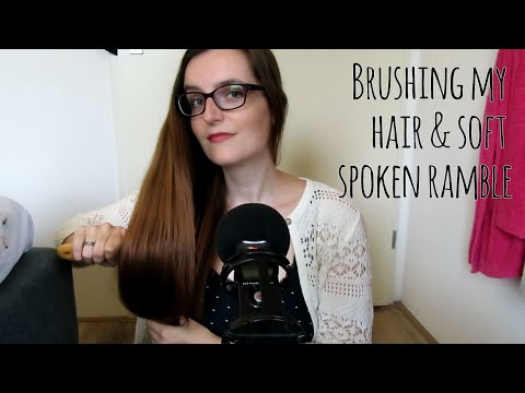 ASMR Brushing my hair and rambling about life #147