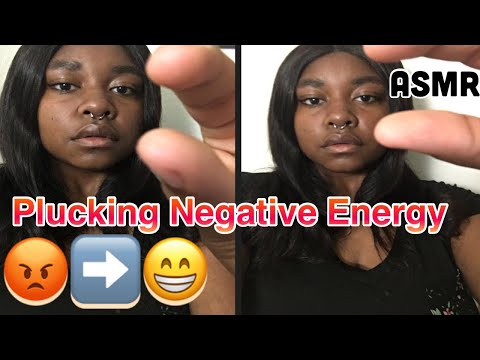 ASMR Plucking Negative Energy 😴💤 ( ✂️ snipping,plucking,& eating negative energy) #asmr