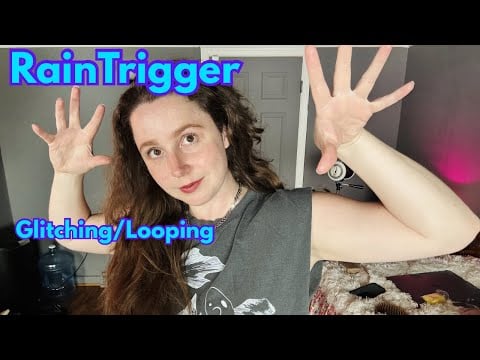 When is This Video Looping ASMR with Experimental Rain Trigger 