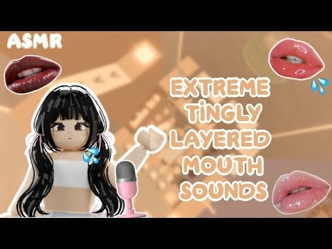 ROBLOX ASMR 彡 EXTREME TINGLY LAYERED MOUTH SOUNDS ୧ 🎀🍓💗