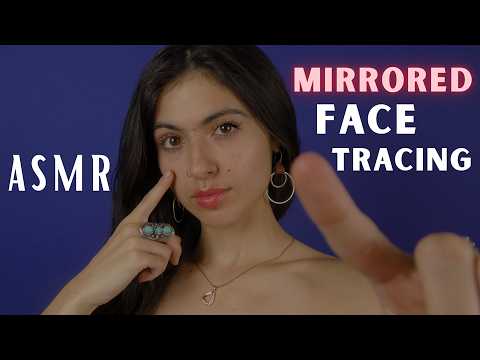 Mirrored Face Tracing ASMR for A Relaxing Night 💤