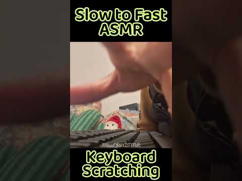 ASMR Build Up Keyboard Scratching #asmrvideos #asmrshorts #fastasmr #asmrkeyboard