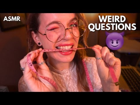 ASMR Flirty Girl Asks You WEIRD Personal Questions 😳