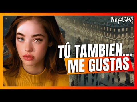 ASMR - Tu CRUSH sale a una CITA contigo - roleplay - chica linda - NayASMR