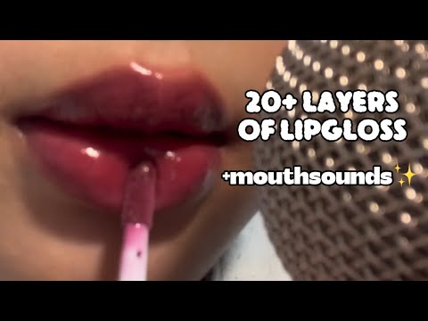 ASMR | 20+ Layers Of Lipgloss 🫦 + MIC SENSITIVITY ✨