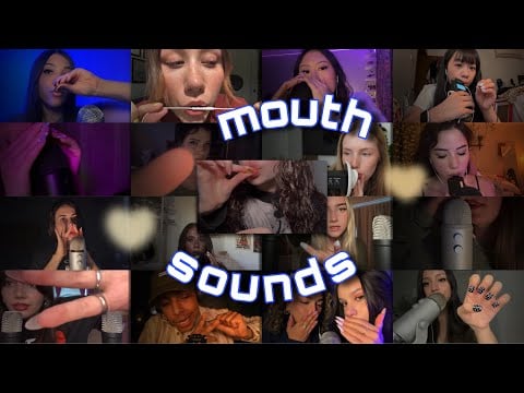 ASMR The Greatest Mouth Sounds Compilation Posted Tonight 💦