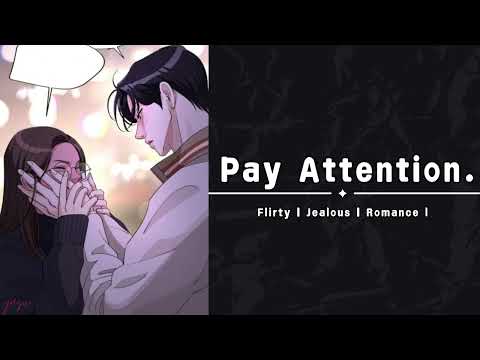 Stop It, Just Pay Attention To Me [M4F] [Jealous] [Flirty] [Possessive] [Boyfriend Roleplay] ASMR