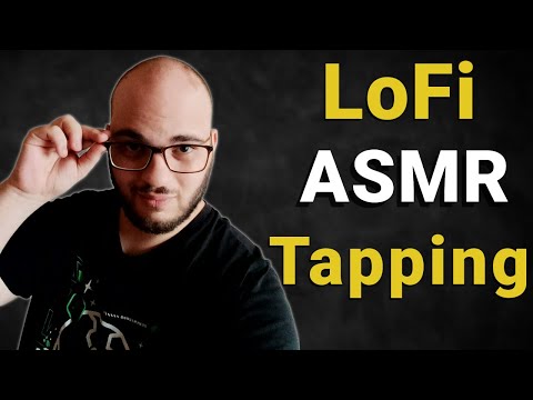 ASMR Tapping avec les ongles ! (LoFi ASMR)