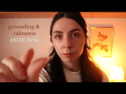 ASMR Reiki | grounding & calmness | tame chaotic energy | aura cleanse | nervous system reset