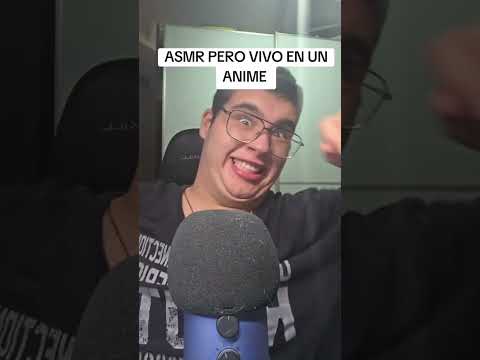 ASMR PERO VIVO EN UN #ANIME #asmr #relax #short #shorts #tendencia #youtubeshorts #YouTube #viral