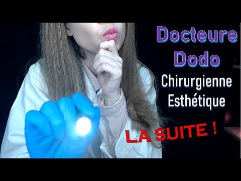 [ASMR français] RP Médecin Consultation post-opératoire du Docteure Dodo chirurgien - Soft spoken