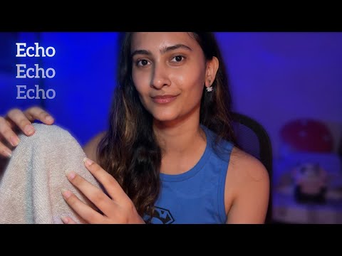 ECHO asmr to get INSTANT TINGLES