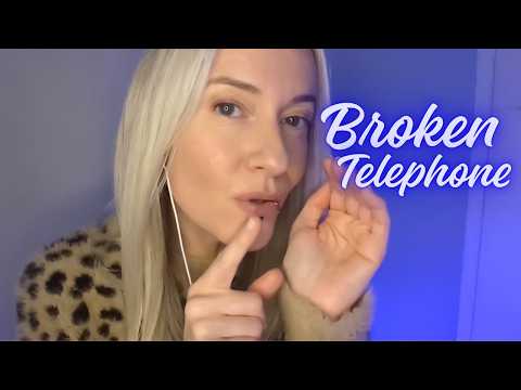 ASMR | Broken Telephone