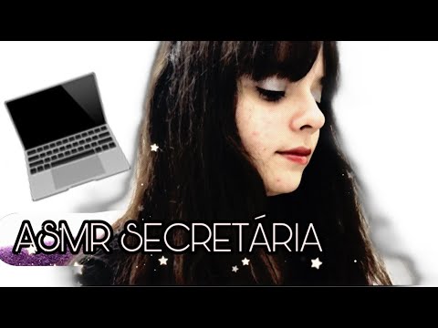 ASMR ROLEPLAY SECRETÁRIA DA CLÍNICA/ SONS DE TECLADO(caseirinho)