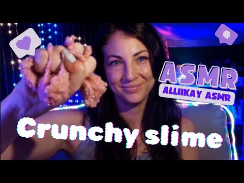 ASMR Crunchy slime