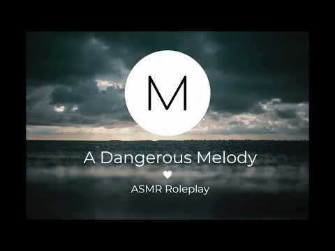 ASMR Roleplay: A Dangerous Melody [Deadly Siren Gives You a Gift], [F4M], [Sailor], [Ocean Waves]