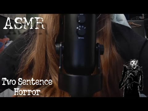 ASMR || Two Sentence Horror Stories (Whispered)