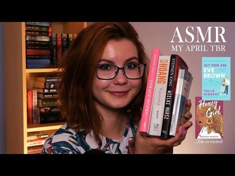 ASMR | my april tbr - all the books I want to read this month! | close whispering, book triggers