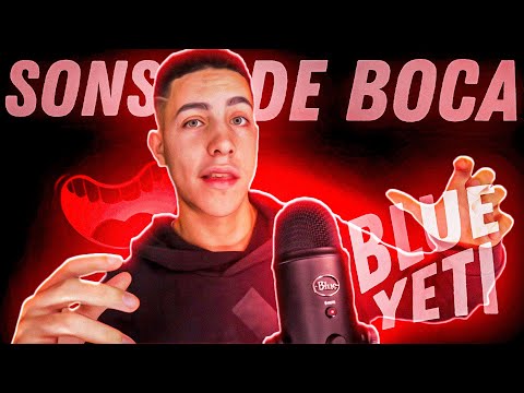 SONS DE BOCA RÁPIDOS E LENTOS NO BLUE YETI – ASMR INTENSO