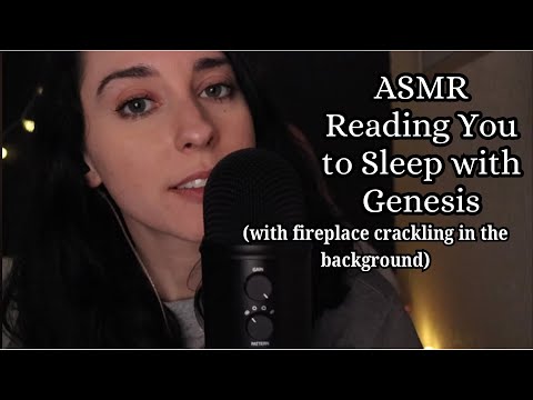 Christian ASMR-Reading you to sleep with Genesis(fire crackling)🔥