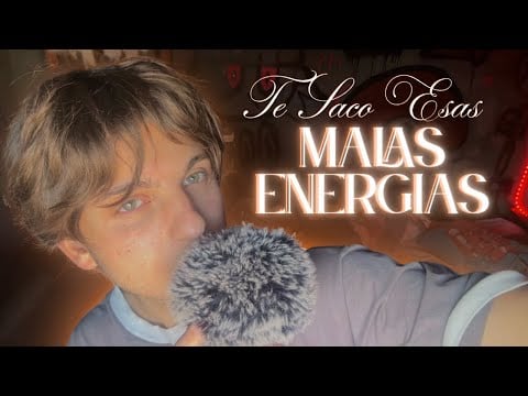 TE SACO las MALAS ENERGÍAS en ASMR 🕯️