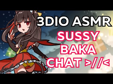 asmr stream #55 🌸 (3DIO - sussy baka chat ;w;)