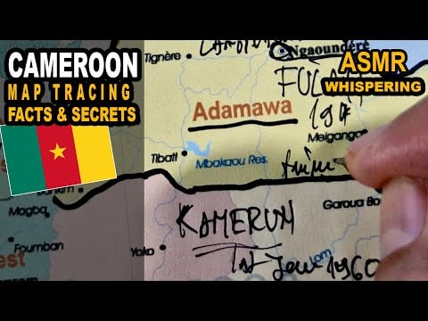 ASMR | Tracing CAMEROON map and regions with facts and secrets | soft spoken asmr relaxing video