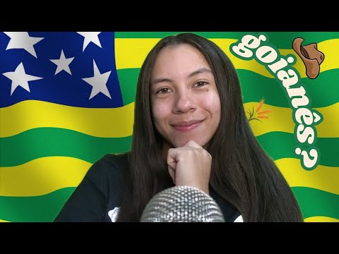 ASMR GOIANO • Falando Goianês e Curiosidades Sobre meu Estado