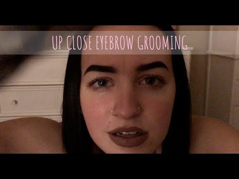[ASMR] Super Relaxing Eyebrow Grooming *whispered*