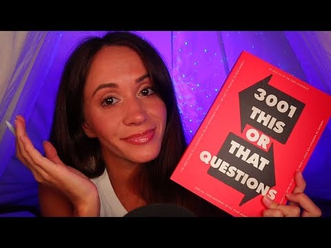 ASMR / Asking You 100 Would You Rather Questions