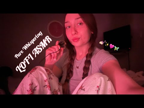 LOFI ASMR | Pure Clicky Whisper ramble ❤️