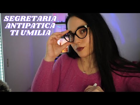 Segretaria antipatica ti umilia per non assumerti