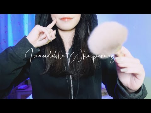 ASMR | Inaudible whispering + Mic Brushing + Personal Attention