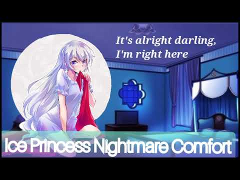 Yandere Ice Princess Comforts you after a Nightmare (ASMR) (F4A)