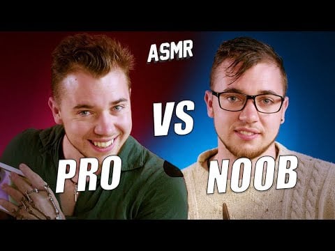 ASMR : PRO VS NOOB ( FEAT DONATIEN )